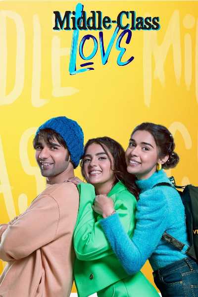 Download Middle Class Love 2022 Hindi 5.1ch Movie Download Middle Class Love 2022 Hindi 5.1ch Movie