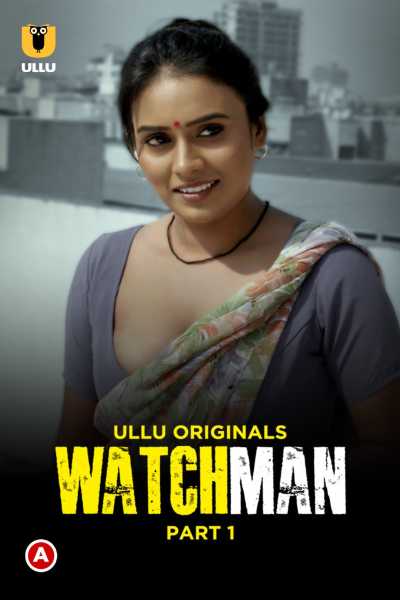 Download Watchman 2023 Part 1 Hindi Ullu Original WEB Series 720p 480p 1080p HEVC Download Watchman 2023 Part 1 Hindi Ullu Original WEB Series 720p 480p 1080p HEVC