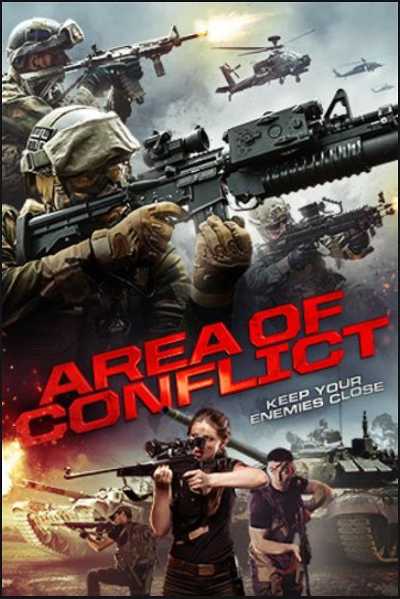 Download Area of Conflict 2017 Dual Audio Movie Download Area of Conflict 2017 Dual Audio Movie