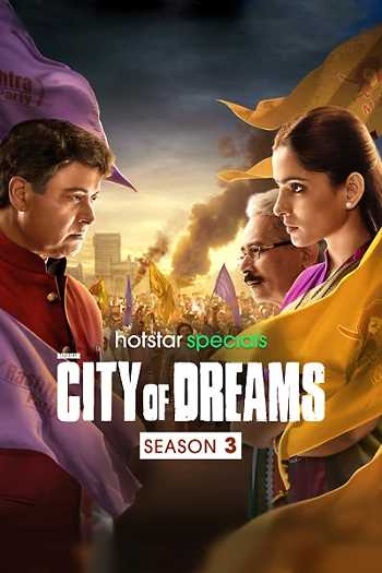 Download City of Dreams S03 Hindi 5.1ch WEB Series All Episode Download City of Dreams S03 Hindi 5.1ch WEB Series All Episode