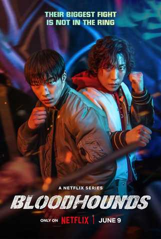 Download Bloodhounds (Season 01 , 02) Dual Audio (Hindi – English) WEB Series All Episode WEB-DL 1080p 720p 480p HEVC