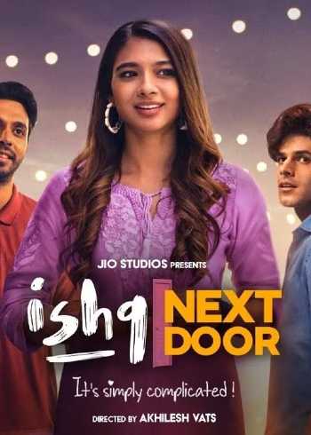 Download Ishq Next Door (Season 01) Hindi WEB Series Download Ishq Next Door (Season 01) Hindi WEB Series
